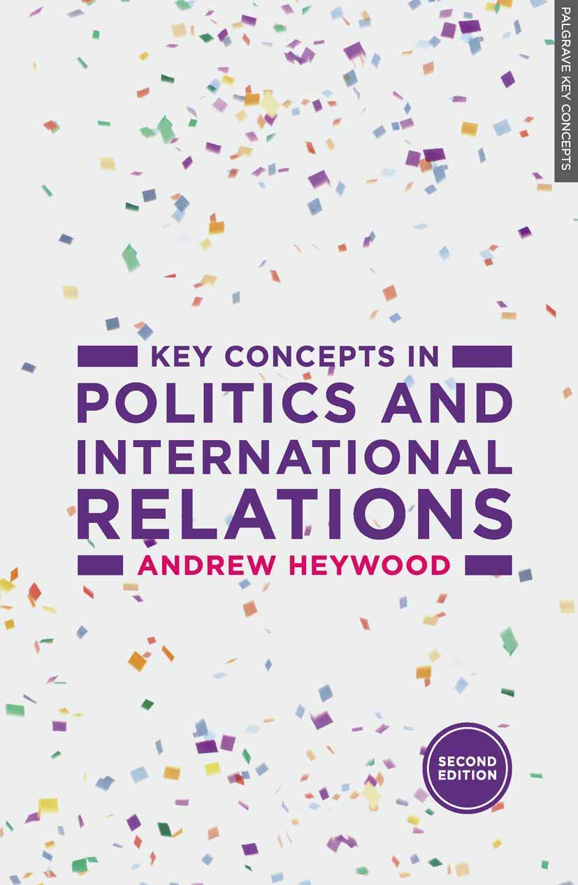 Key Concepts in Politics and International Relations by Andrew Heywood