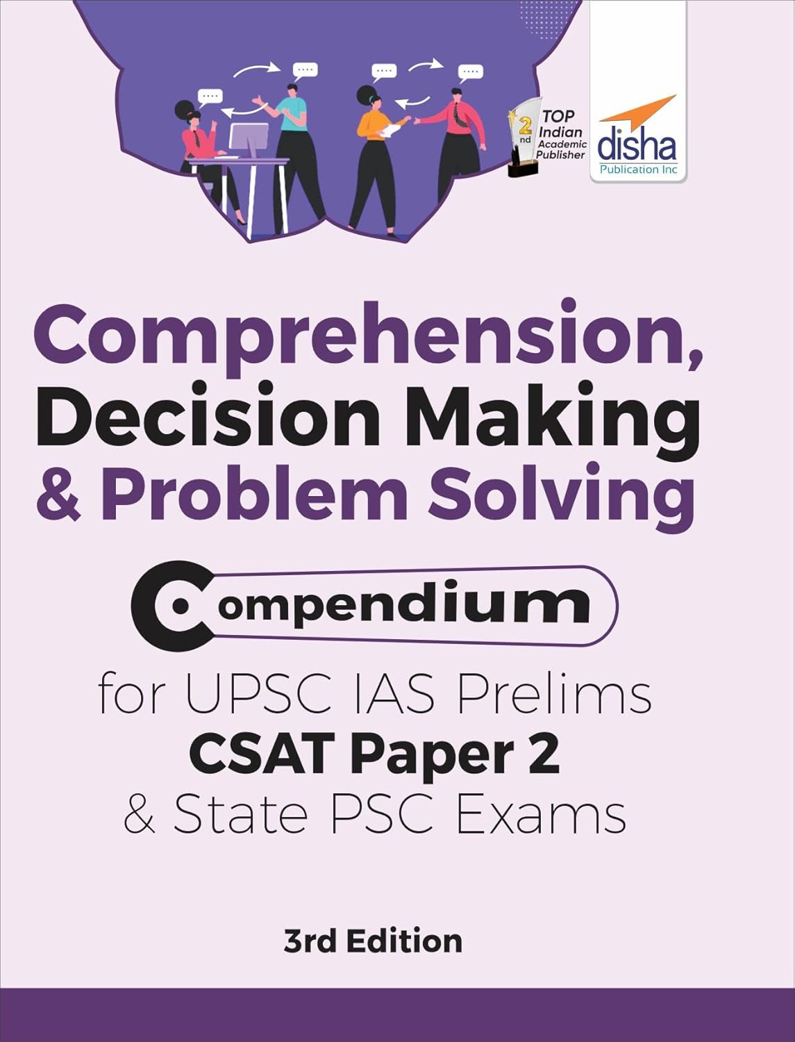 Comprehension, Decision Making & Problem Solving Compendium for UPSC 