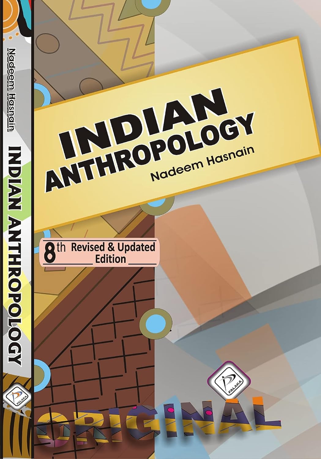 Indian Anthropology by Nadeem Hasnain